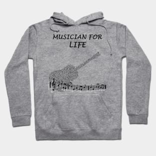 Musician For Life Hoodie